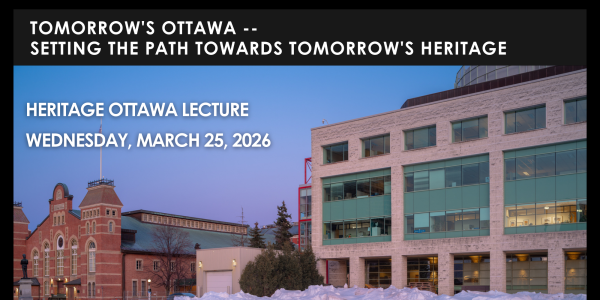 Heritage Ottawa Free Lecture