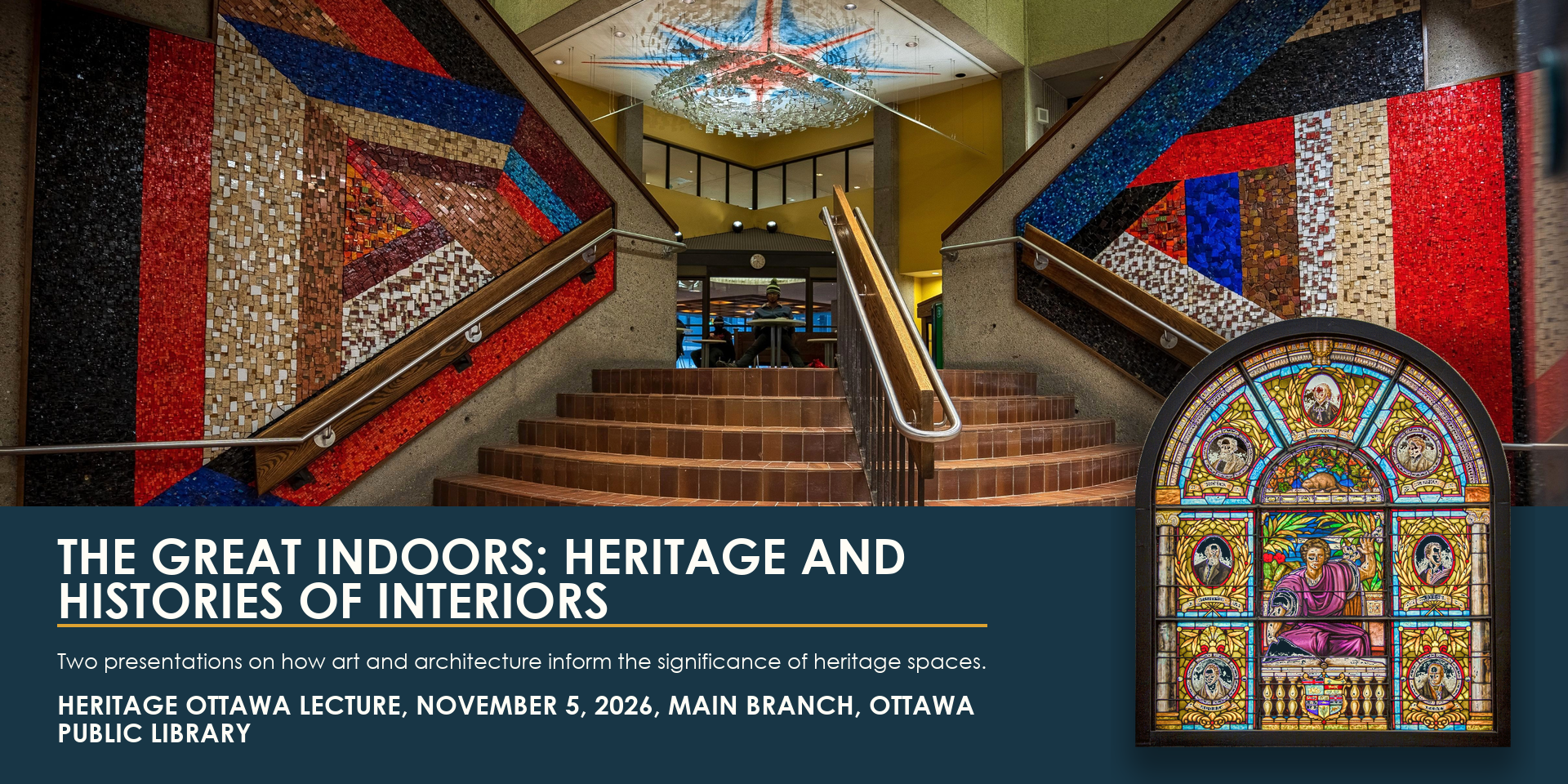 THE GREAT INDOORS: HERITAGE AND HISTORIES OF INTERIORS
