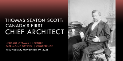 Thomas Seaton Scott: Canada's First Chief Architect (Photo: Topley/LAC/A-210518