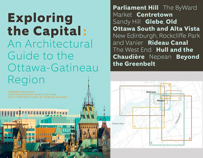 Exploring the Capital An Architectural Guide to the Ottawa Gatineau Region 